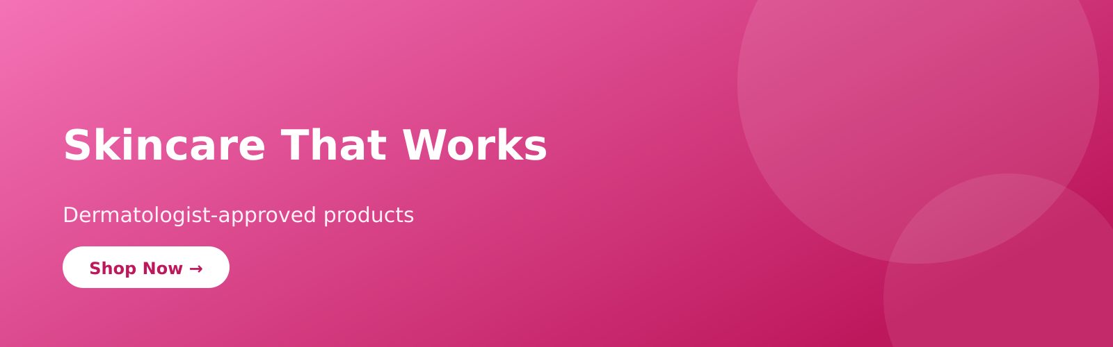 Skincare That Works